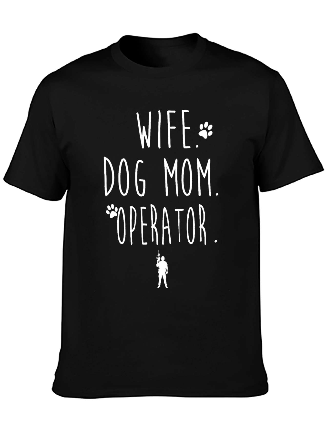 Wife Dog Mom Operator Graphic T-Shirt