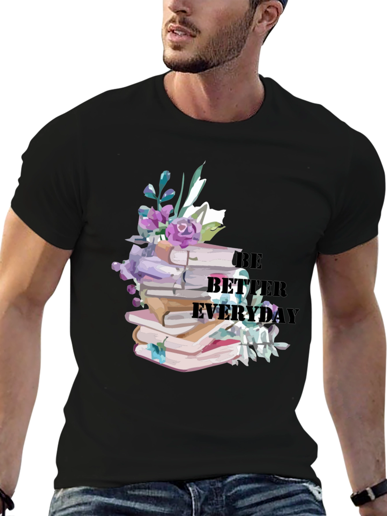 Be Better Everyday Book Lover Graphic Tee