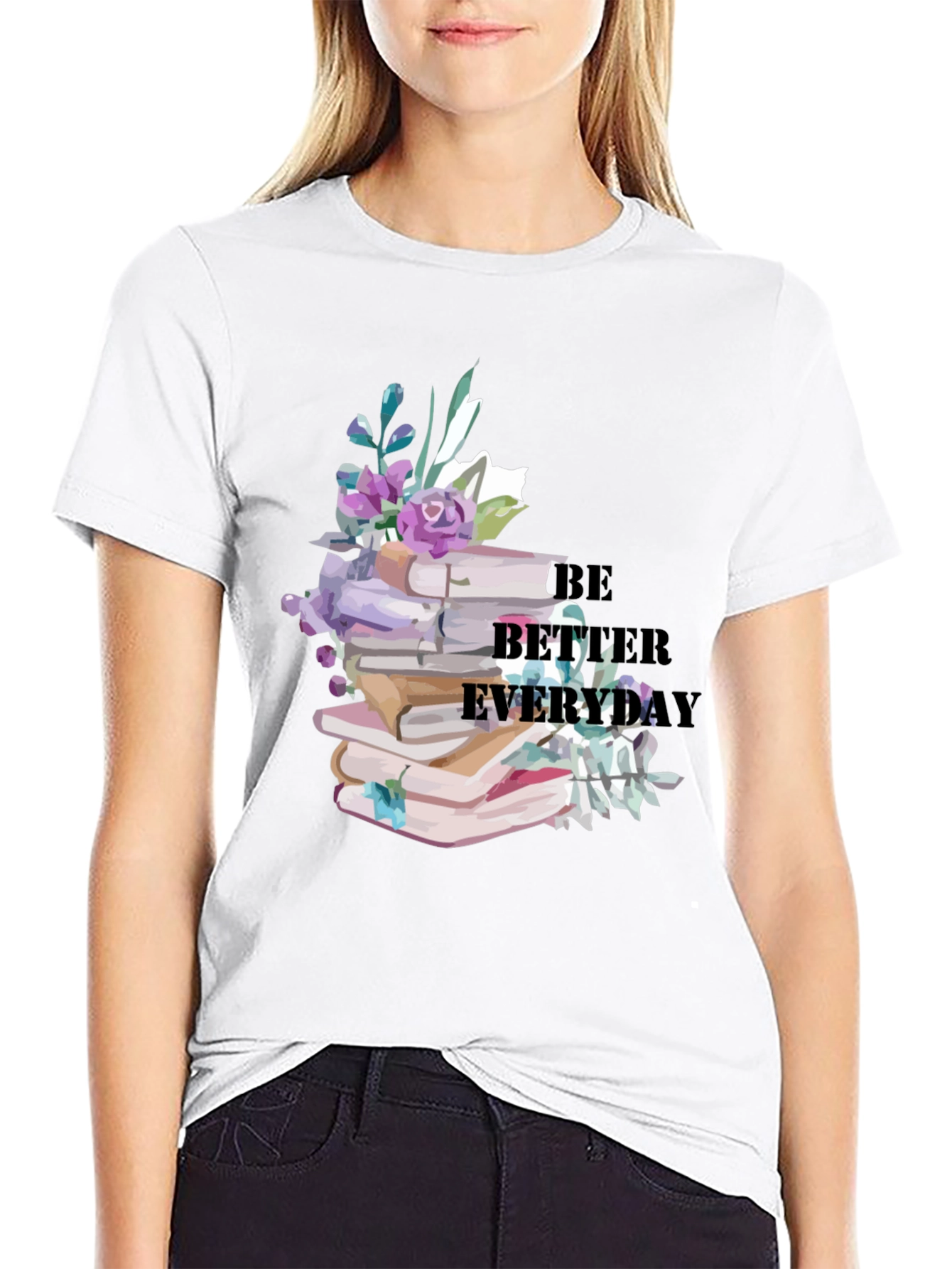 Be Better Everyday Book Lover Graphic Tee