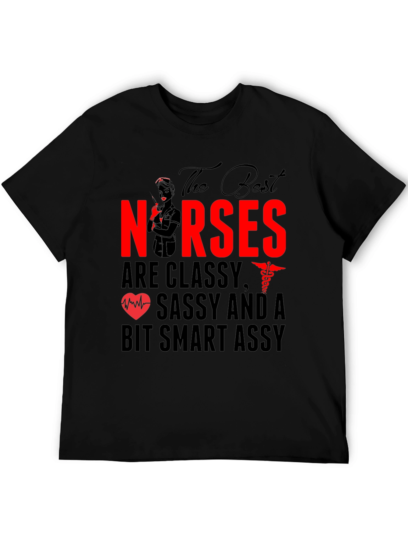 Classy Nurses Graphic Tee - Sassy & Smart