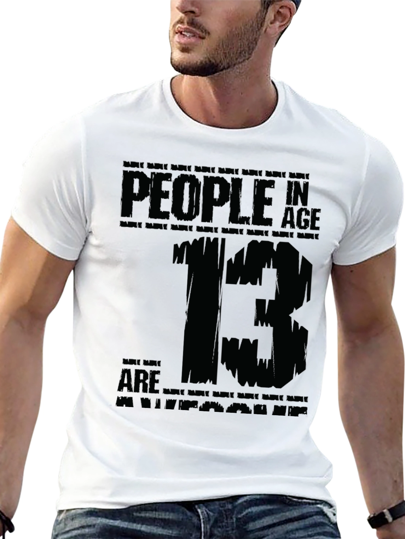 People in Age 13 T-Shirt Graphic Tee