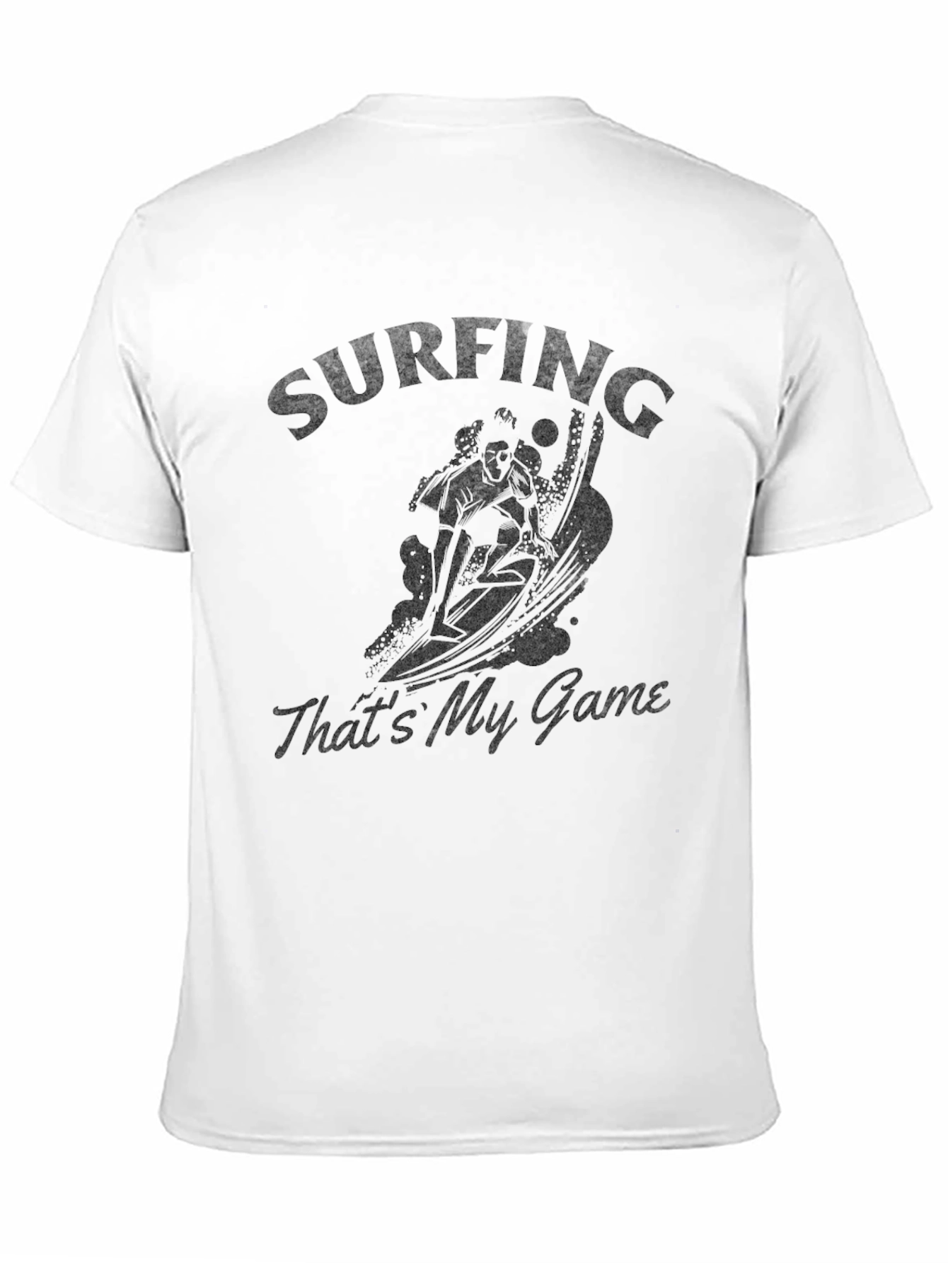 Surfing Graphic T-Shirt - Thats My Game!