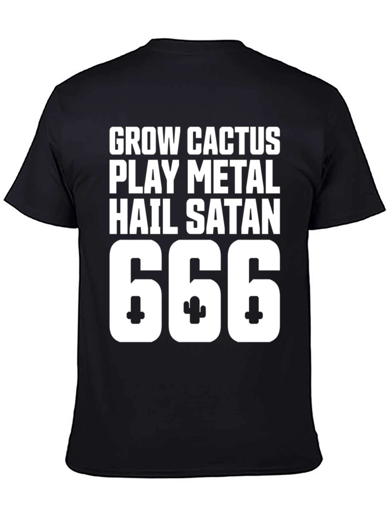 Grow Cactus Play Metal Hail Satan 666 T-Shirt