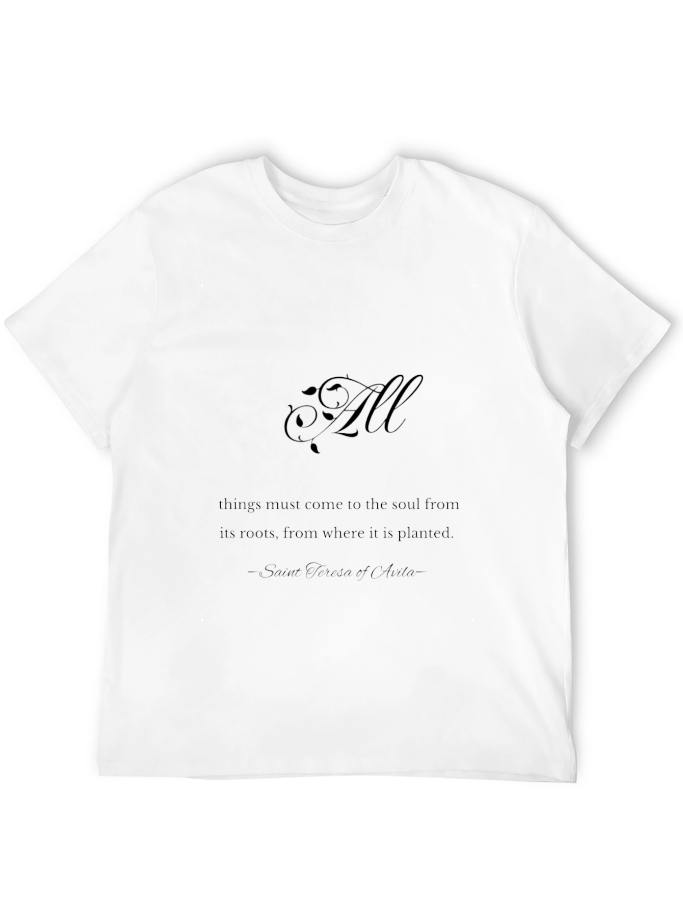All Things Soul T-Shirt - Inspirational Quote Tee