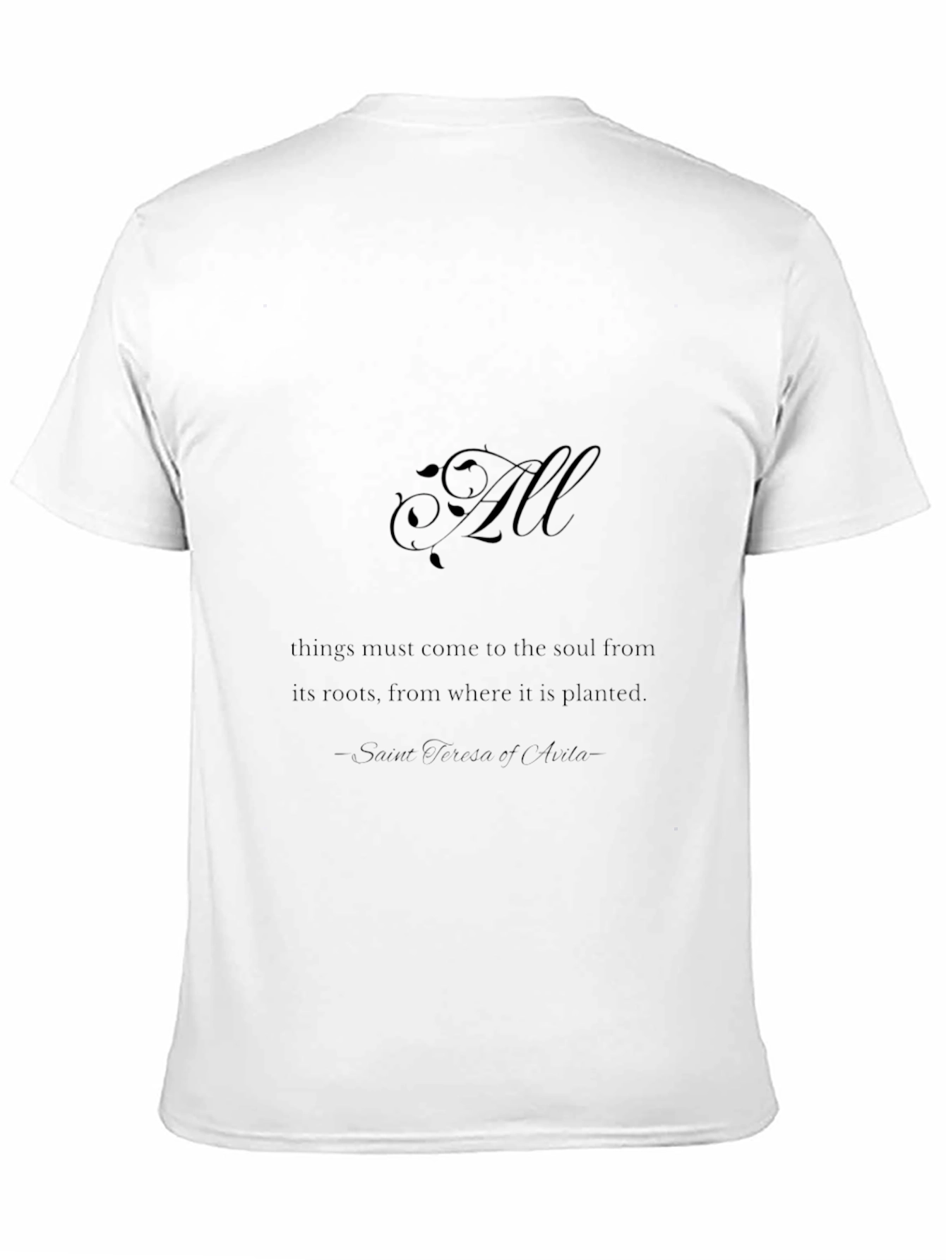 All Things Soul T-Shirt - Inspirational Quote Tee