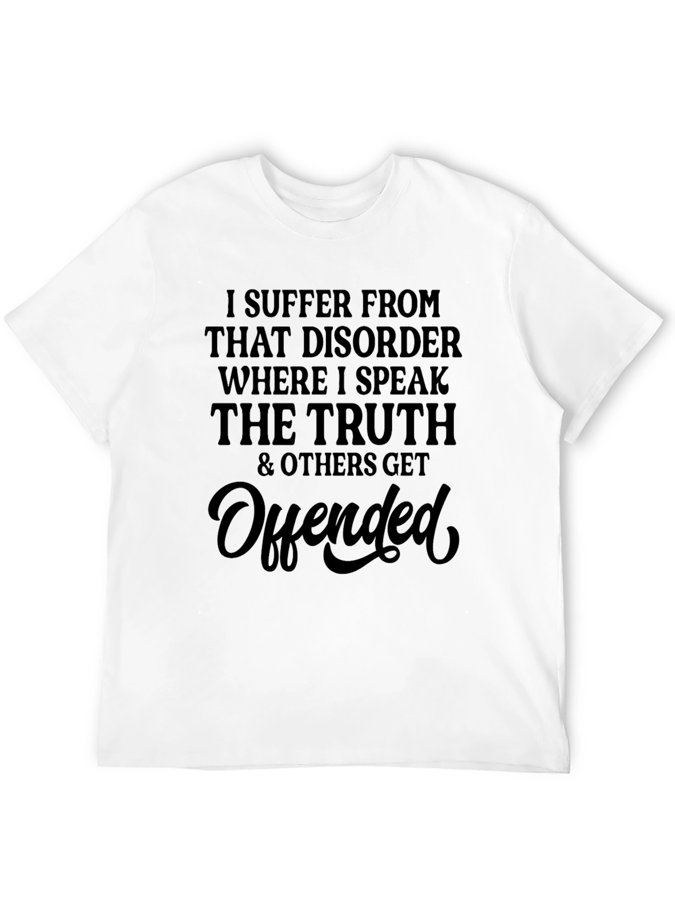 Truth-Speaking Disorder Graphic Tee