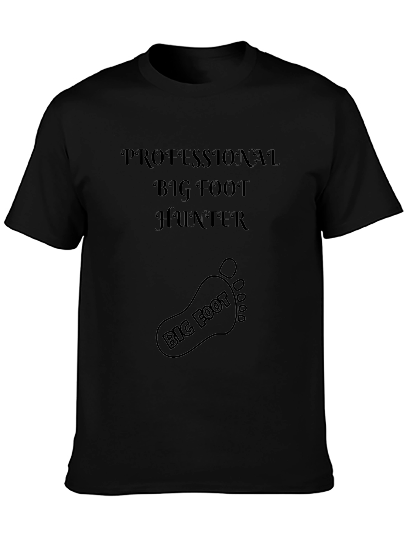 Professional Big Foot Hunter Graphic T-Shirt