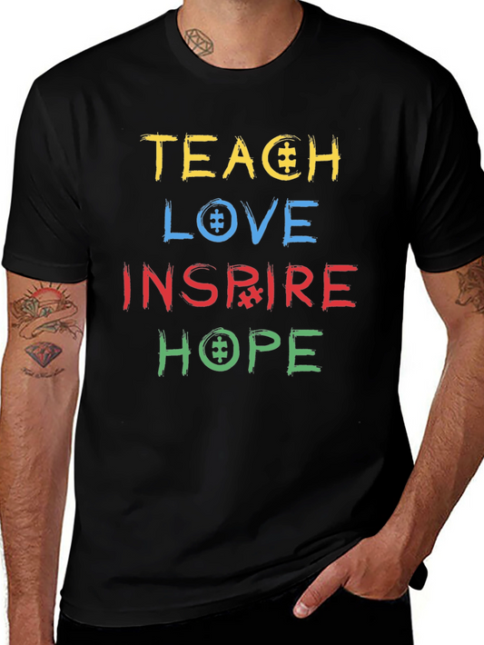 Autism Awareness T-Shirt - Teach Love Inspire Hope