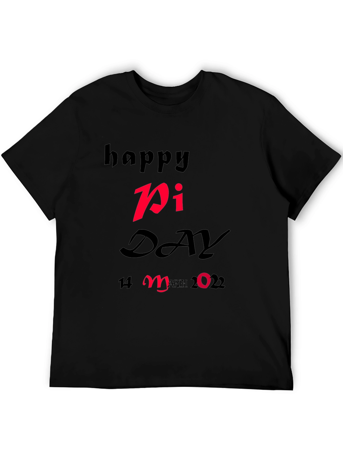 Happy Pi Day T-Shirt - March 14 2022