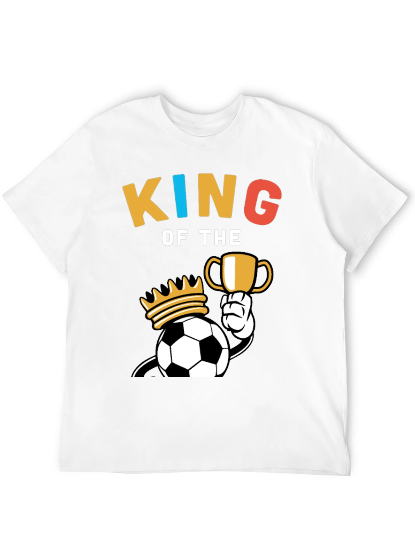 King of the Game Soccer T-Shirt