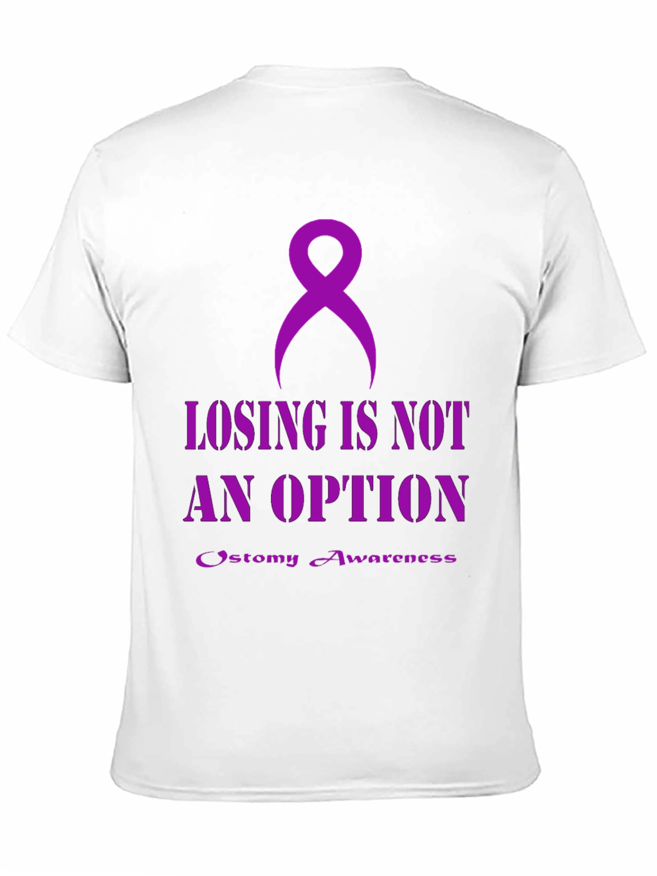 Ostomy Awareness T-Shirt - Losing is Not an Option