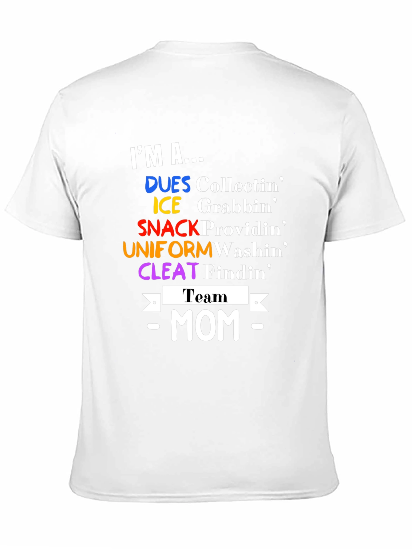 Team Mom T-Shirt - Sports Mom Apparel