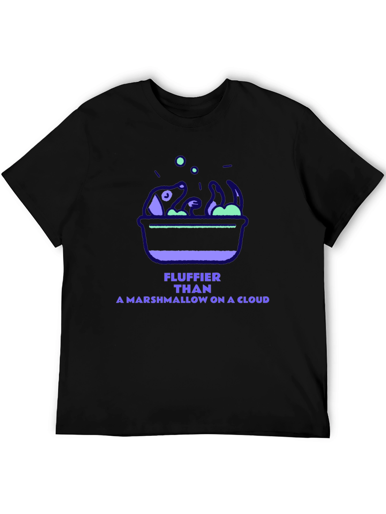 Fluffier Than a Marshmallow on a Cloud T-Shirt