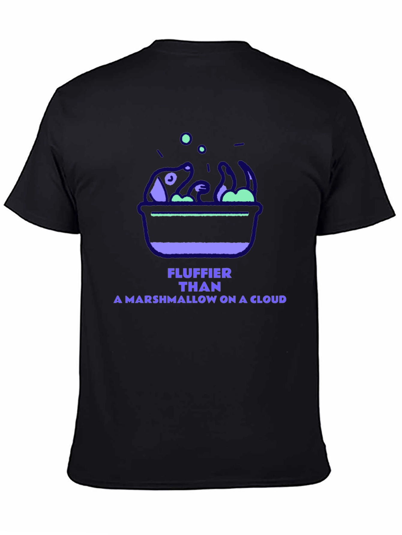 Fluffier Than a Marshmallow on a Cloud T-Shirt