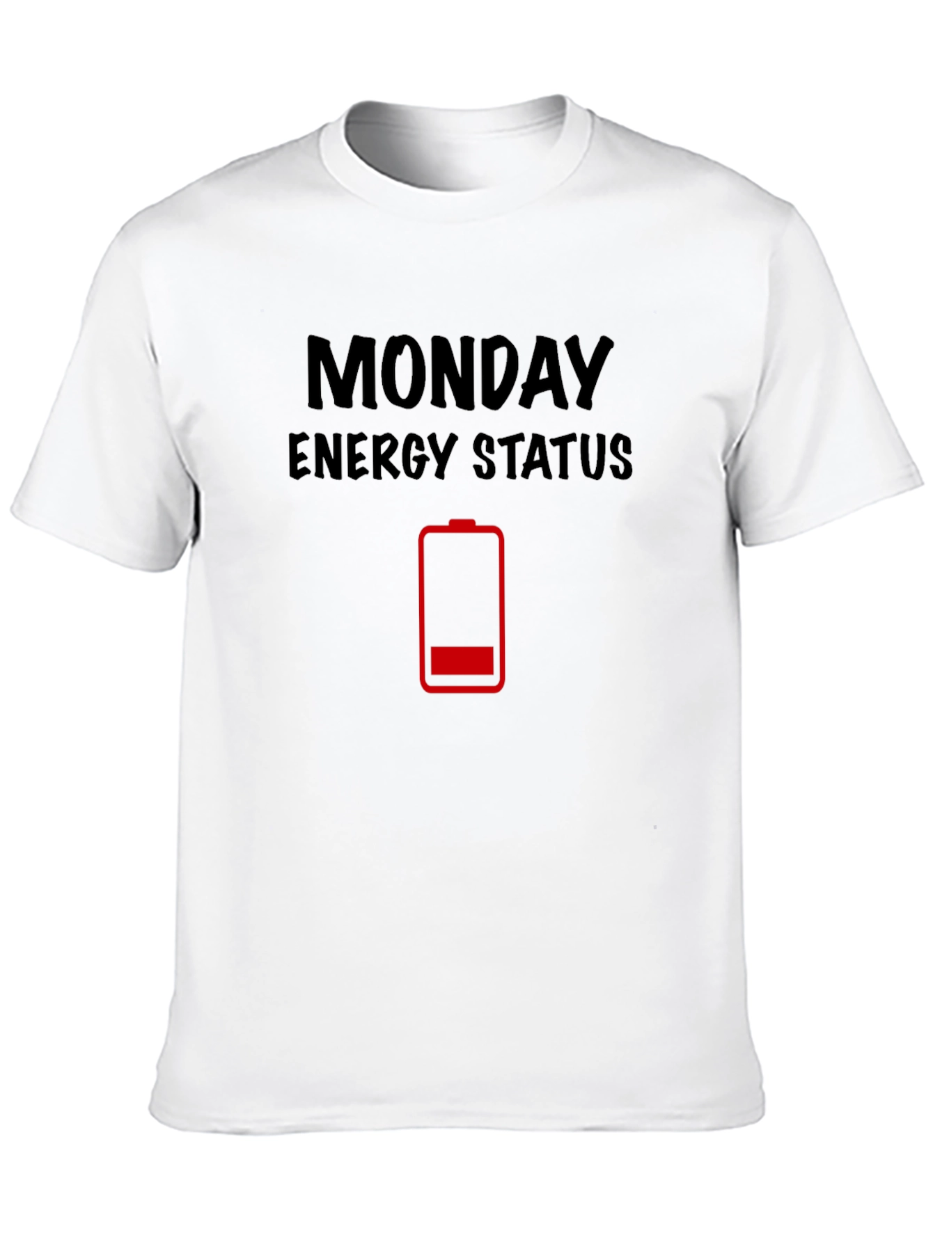 Monday Energy Status T-Shirt - Funny Graphic Tee