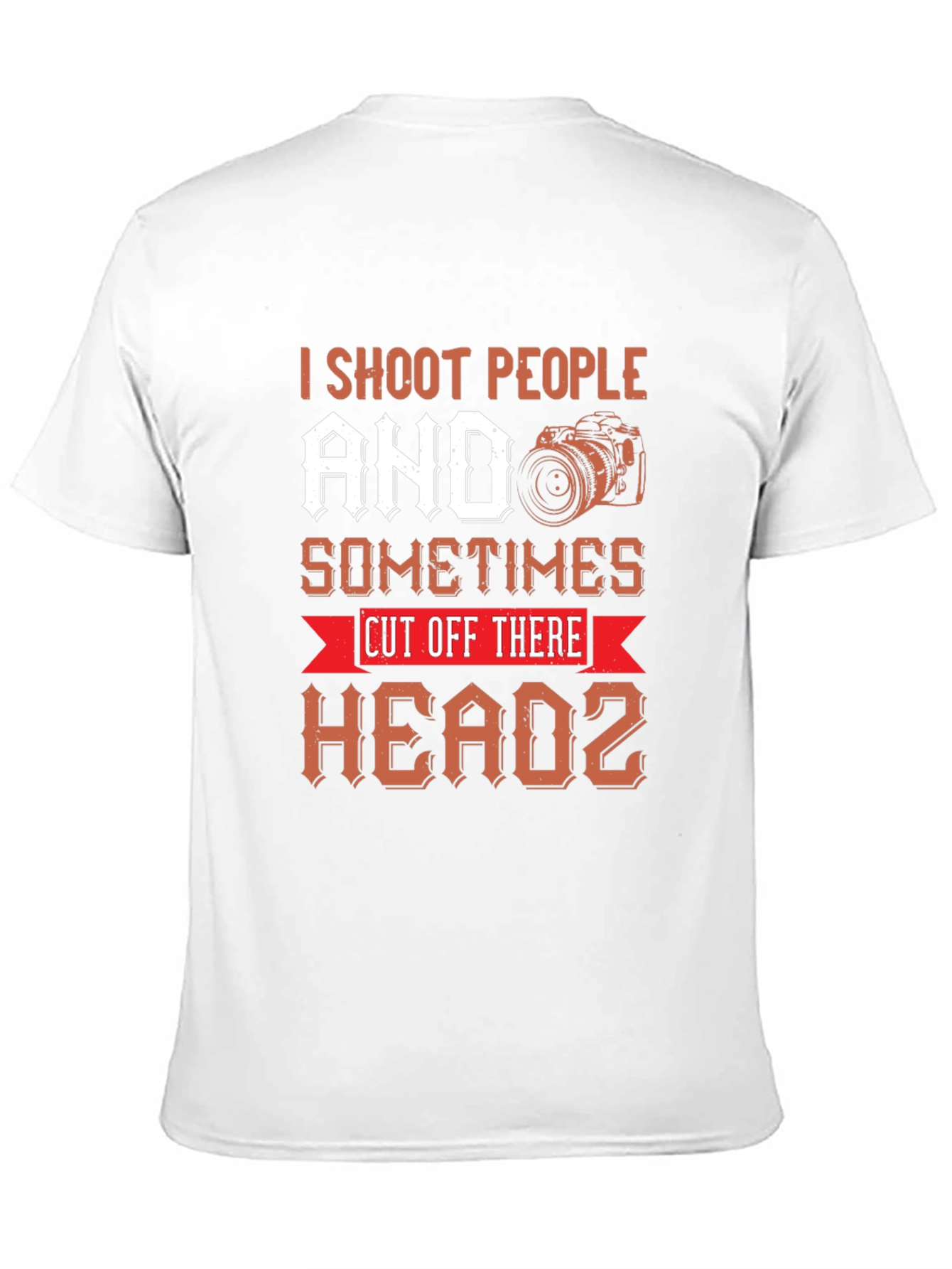 I Shoot People Funny Photographer T-Shirt