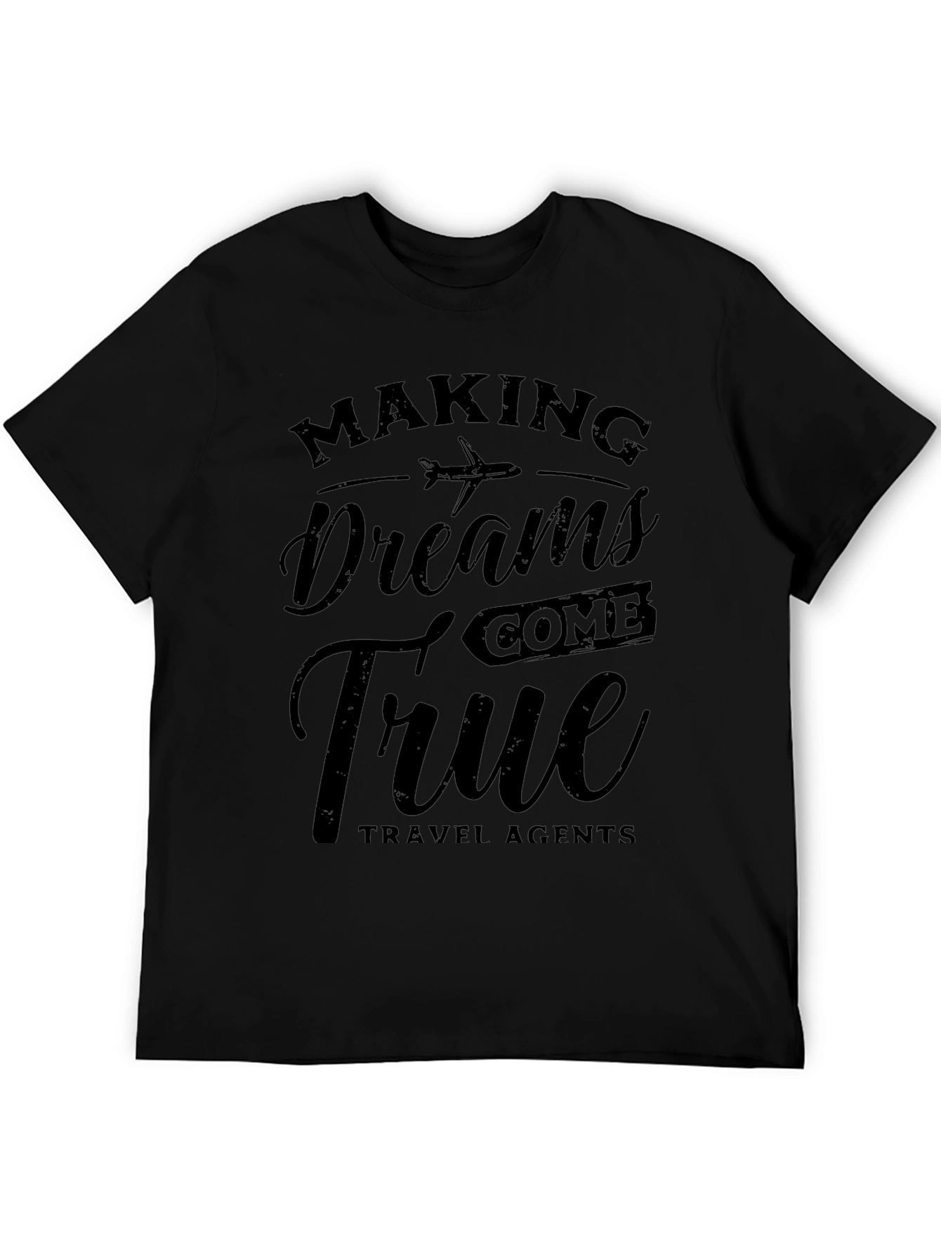 Making Dreams True Travel Agent T-Shirt