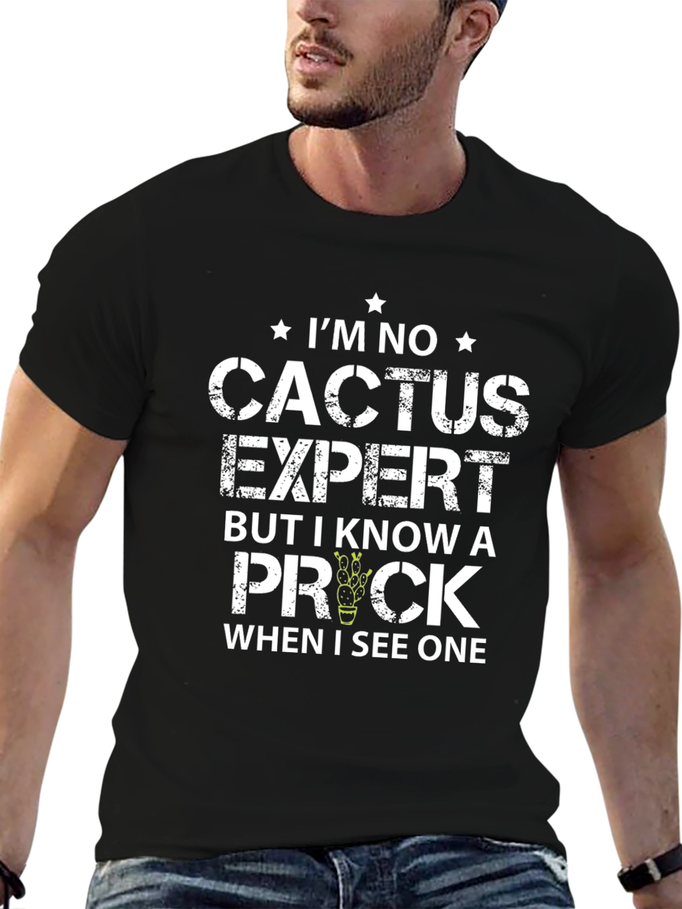 Im No Cactus Expert T-Shirt