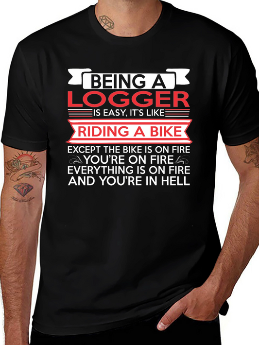 Logger On Fire T-Shirt: Funny Graphic Tee for Loggers