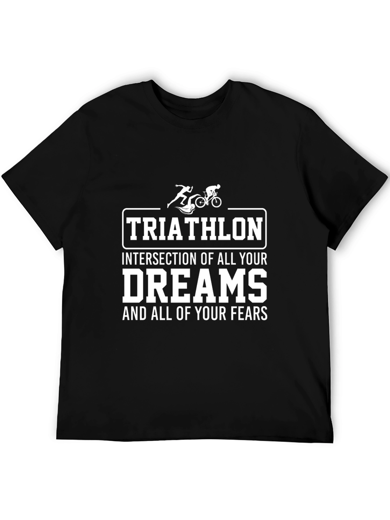 Triathlon Dreams & Fears Graphic Tee
