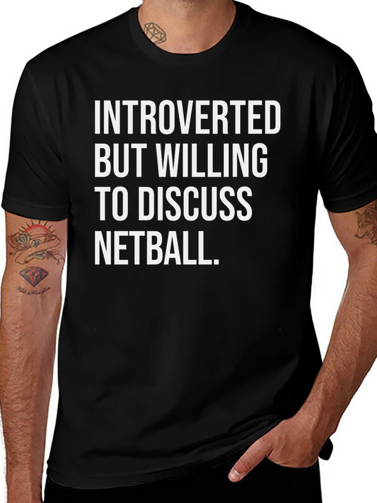 Introverted Netball T-Shirt - Funny Sport Tee