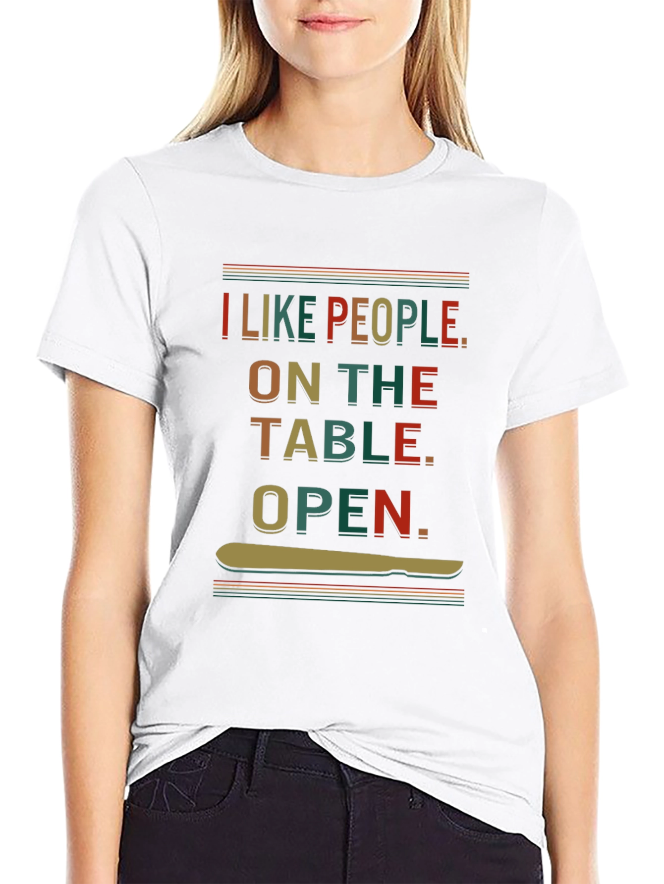 I Like People On the Table T-Shirt