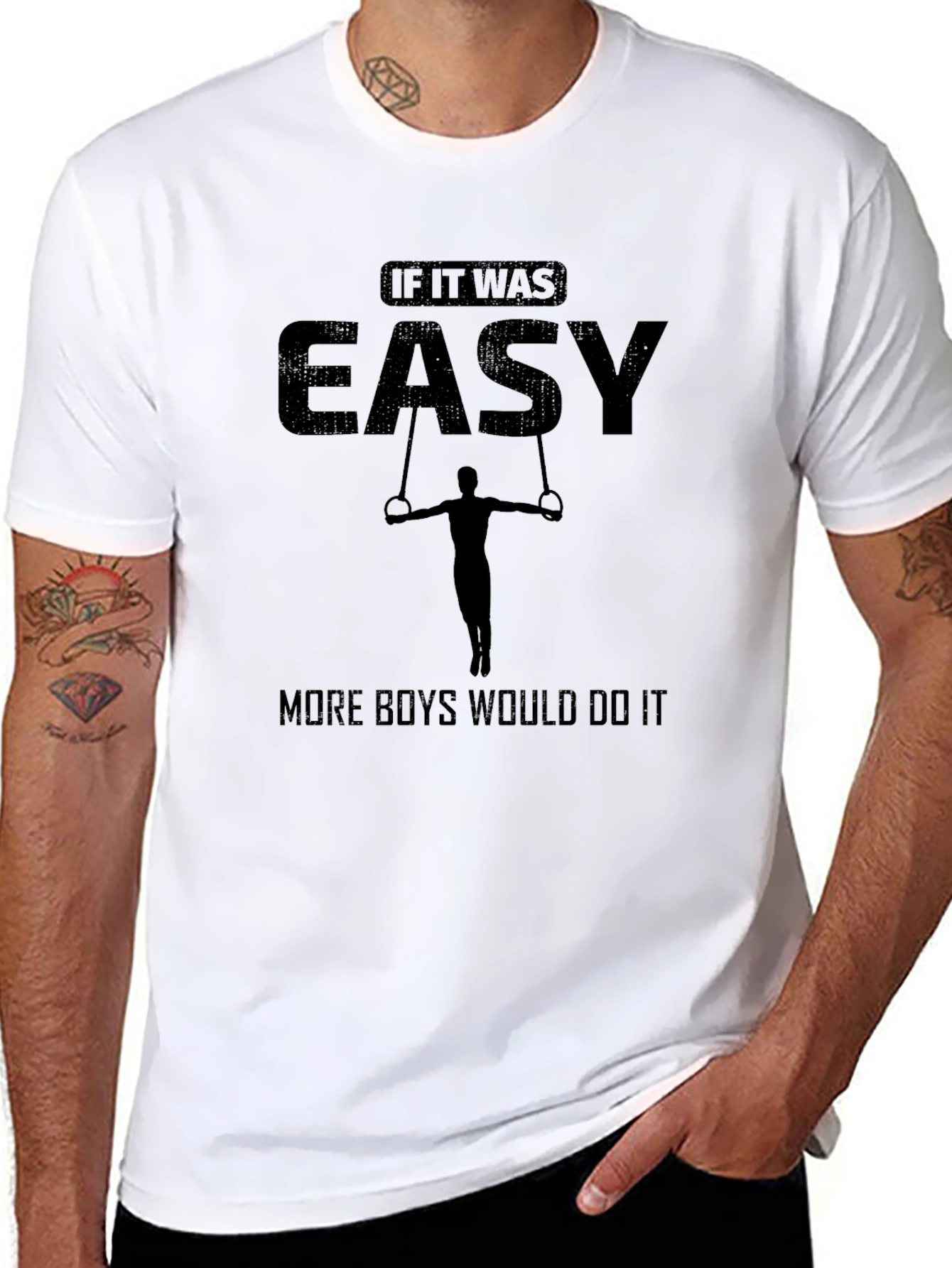 Gymnastics Rings T-Shirt - If It Was Easy...