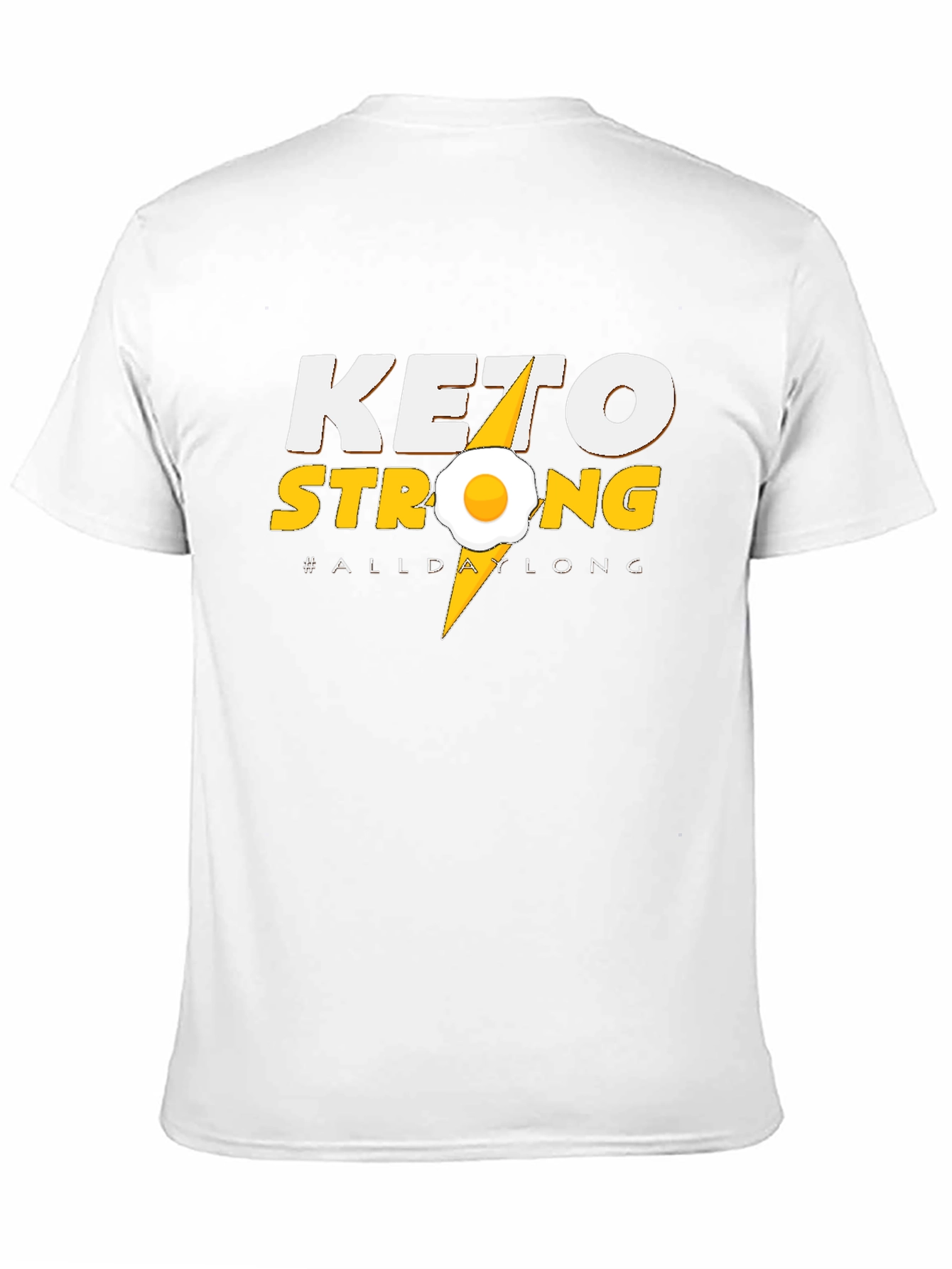 Keto Strong All Day Long T-Shirt