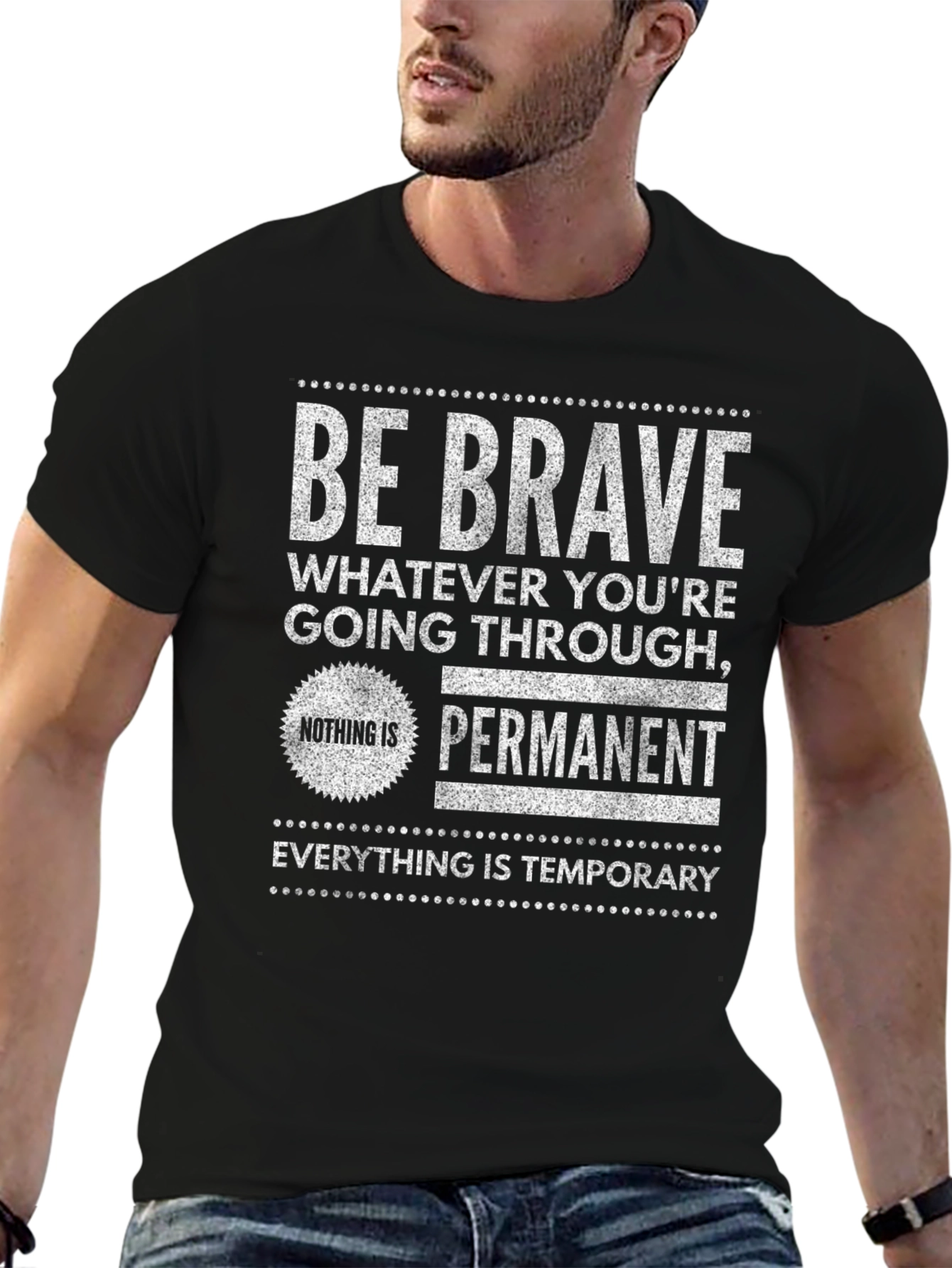 Be Brave Graphic Tee - Inspirational T-Shirt