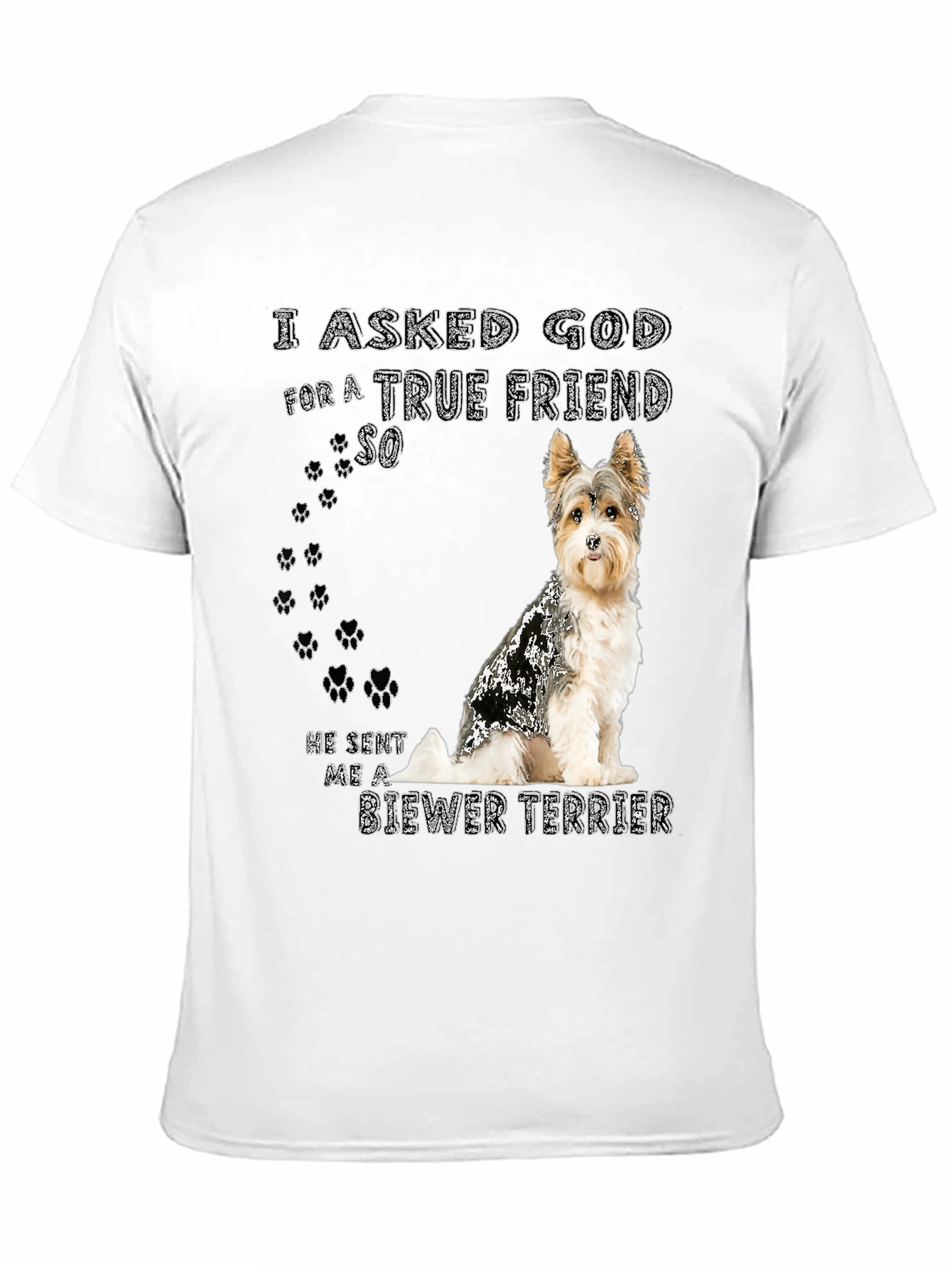 Biewer Terrier True Friend T-Shirt