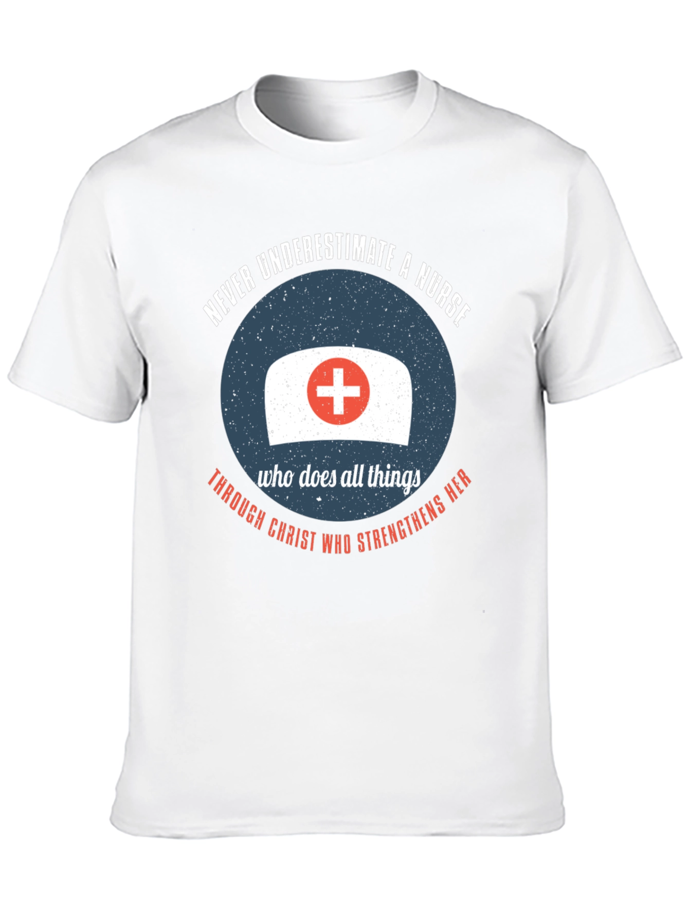 Nurse Strength T-Shirt - Never Underestimate