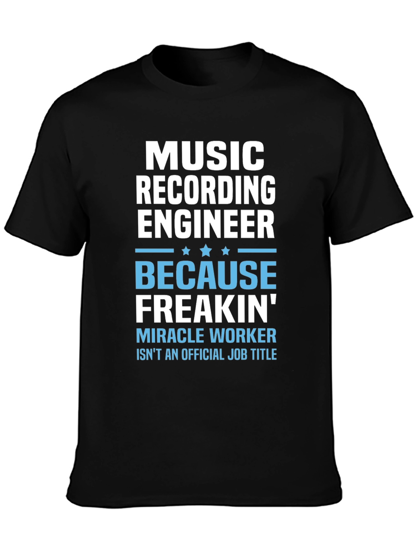 Music Recording Engineer Funny T-Shirt
