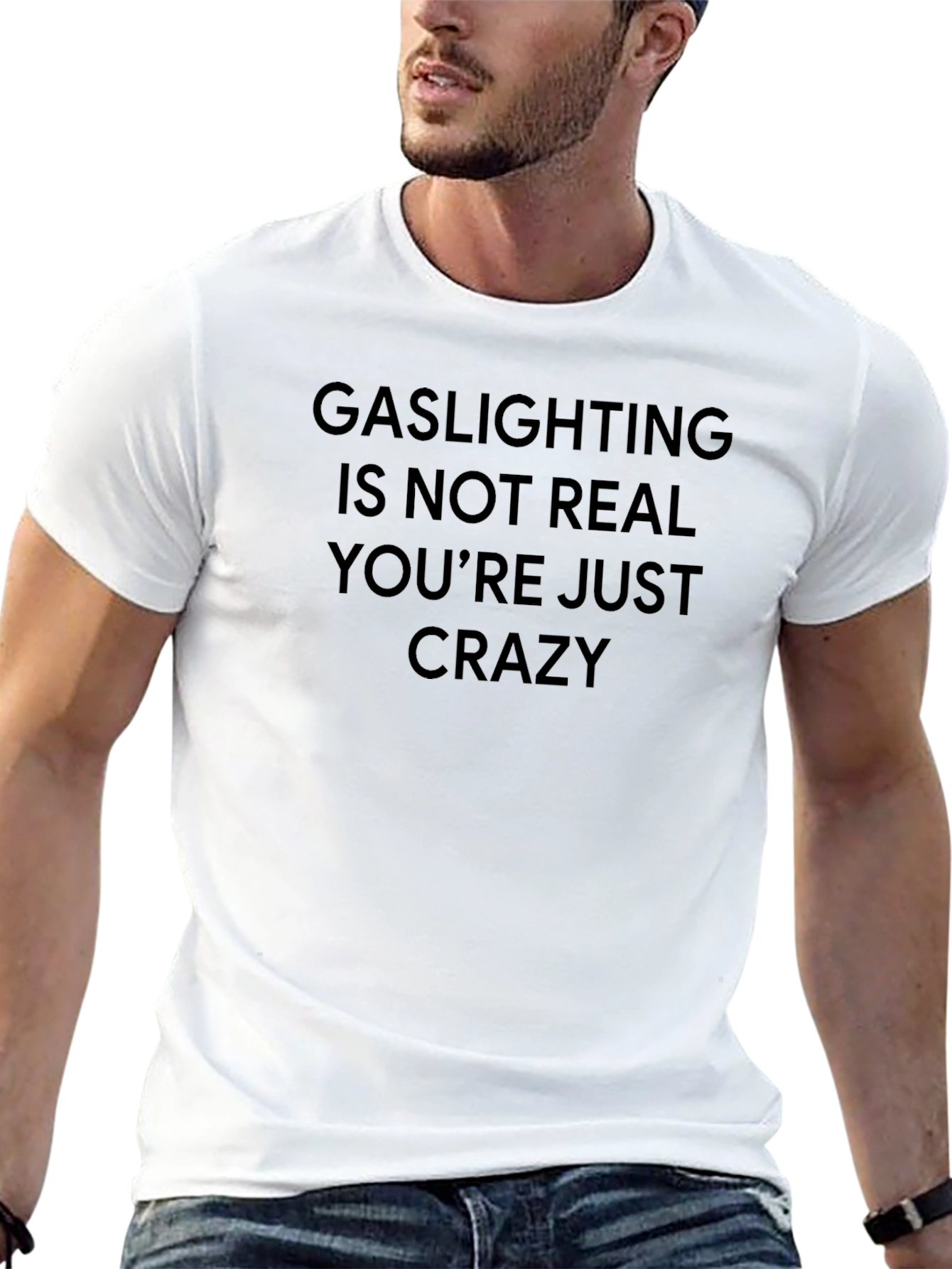 Gaslighting Is Not Real Graphic Tee