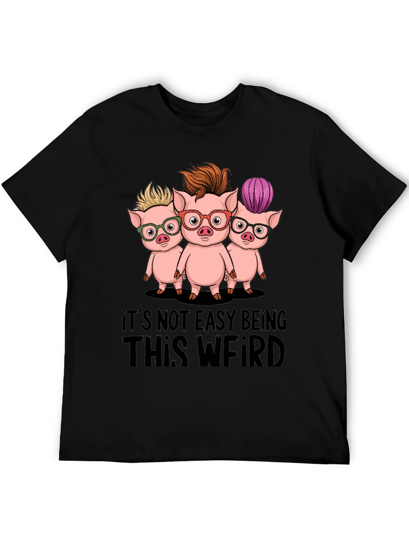 Funny Its Not Easy Being This Weird Pig T-Shirt