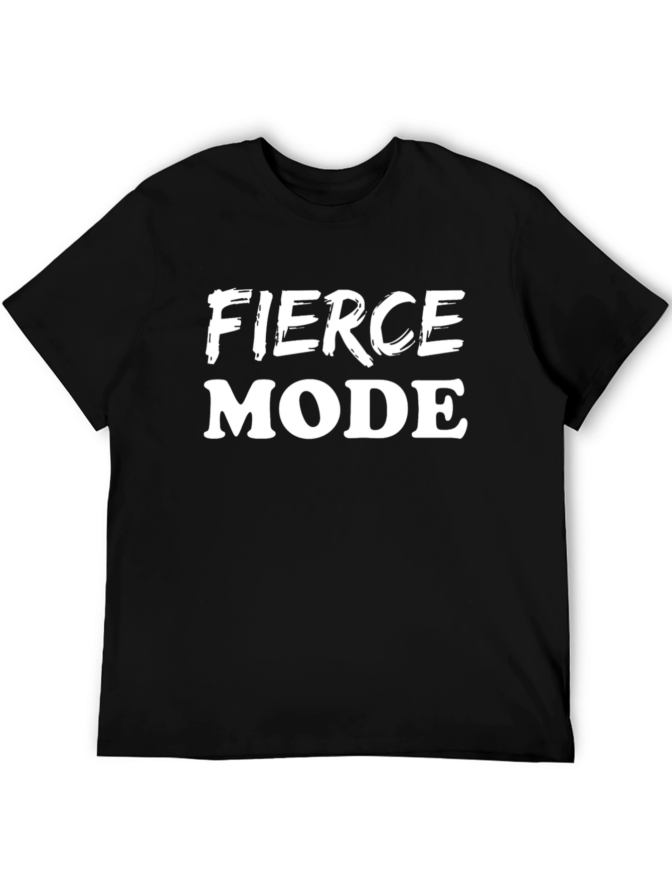 Fierce Mode Black T-Shirt