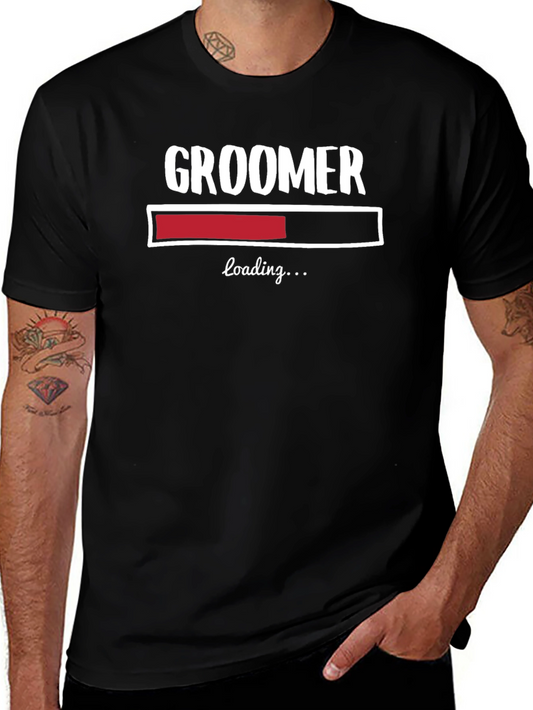 Groomer Loading Funny T-Shirt