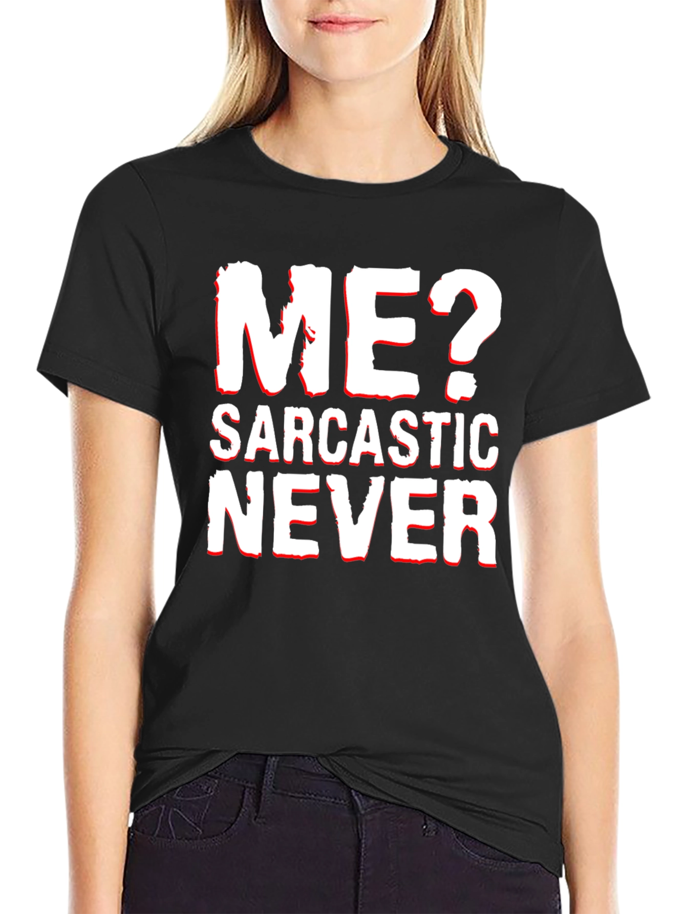 Sarcastic Never T-Shirt Funny Graphic Tee