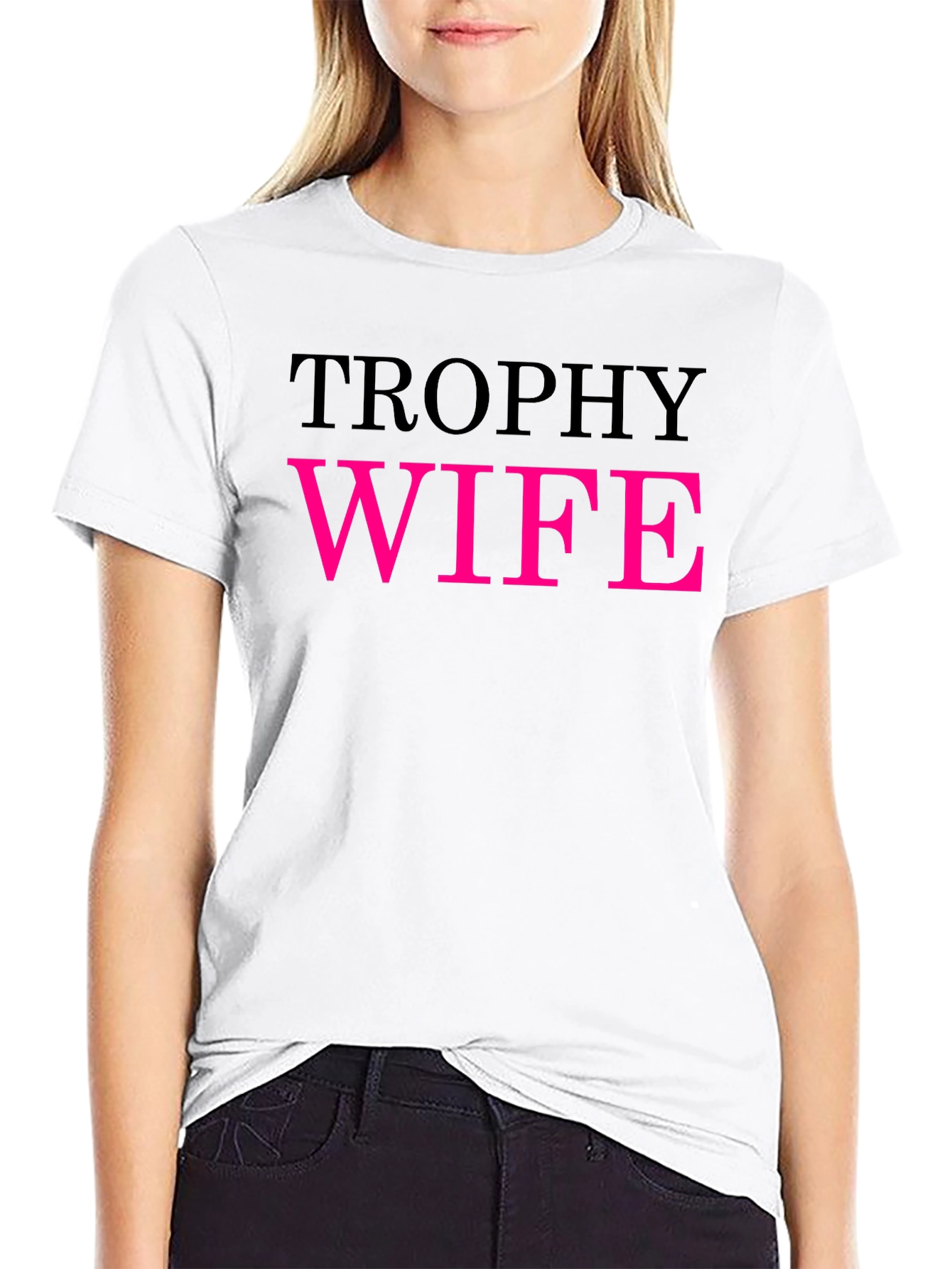 Trophy Wife Graphic Tee - Funny Statement Shirt