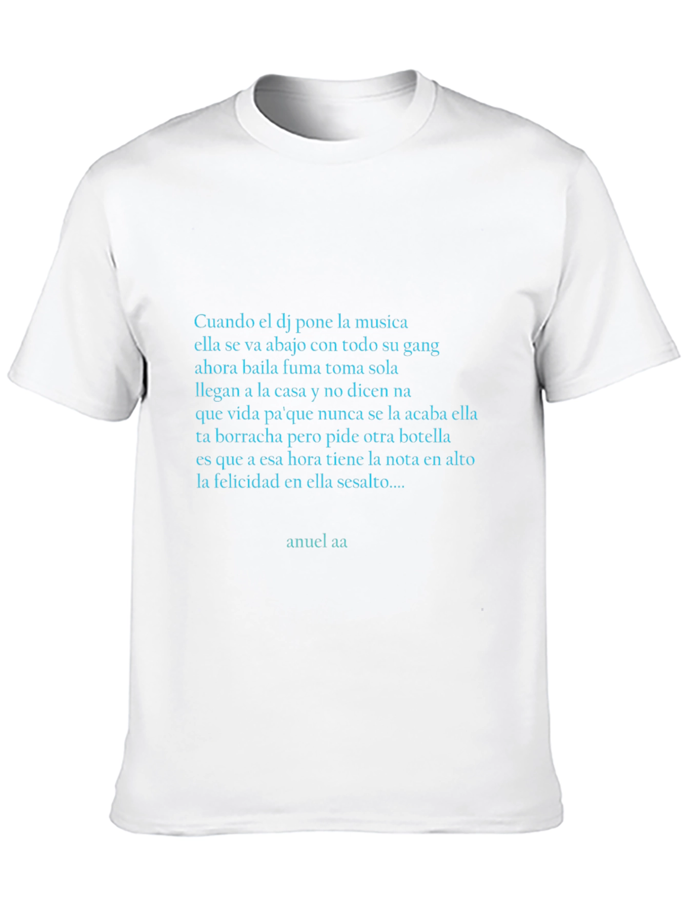 Anuel AA Lyric Tee - Urban Style