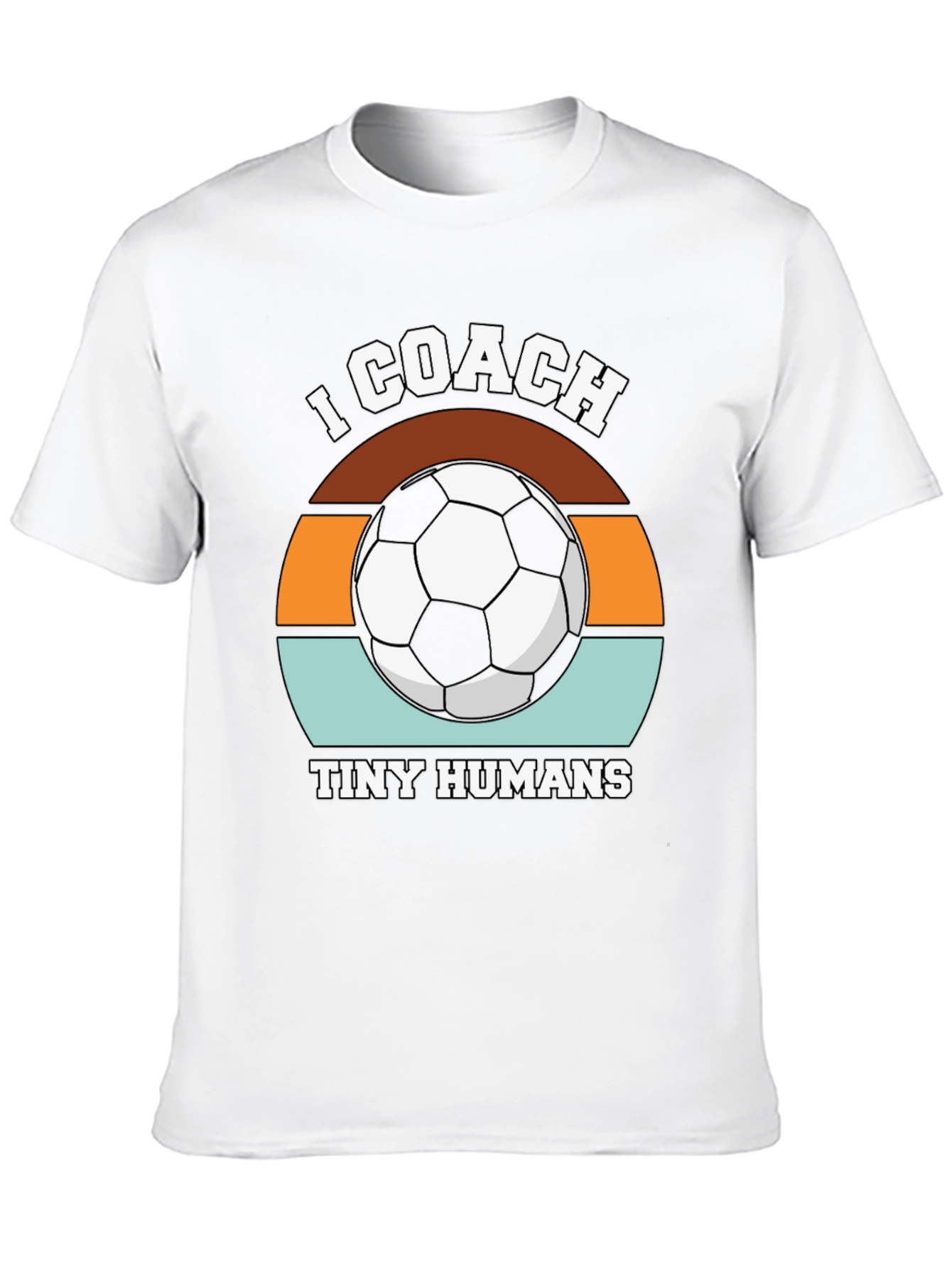 I Coach Tiny Humans Soccer Graphic Tee