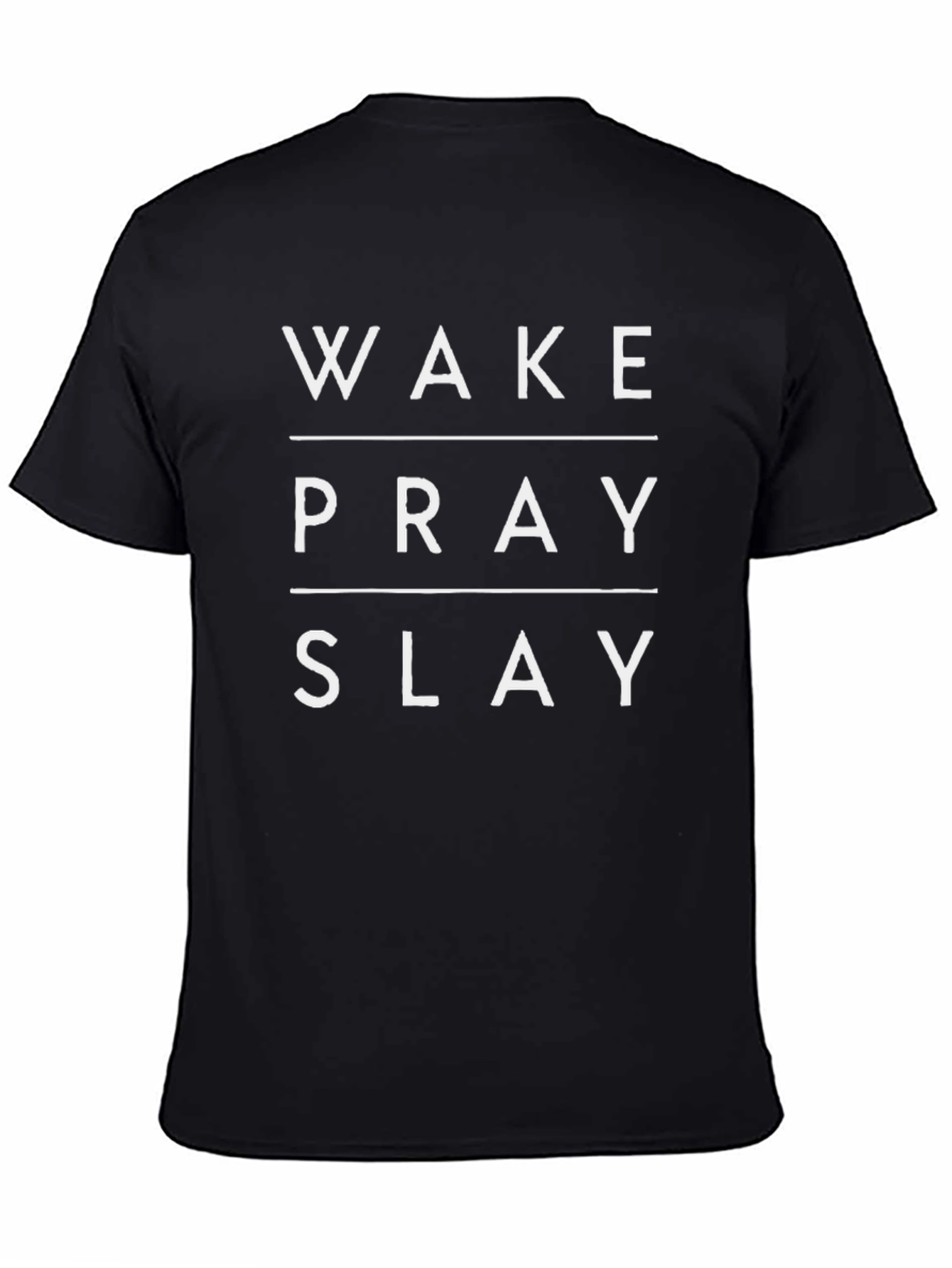 Wake Pray Slay Graphic Tee
