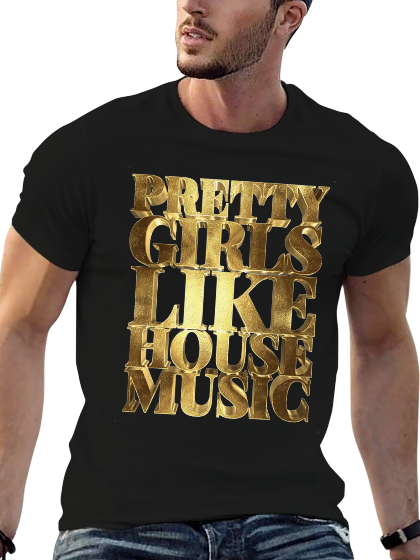 Pretty Girls Like House Music T-Shirt