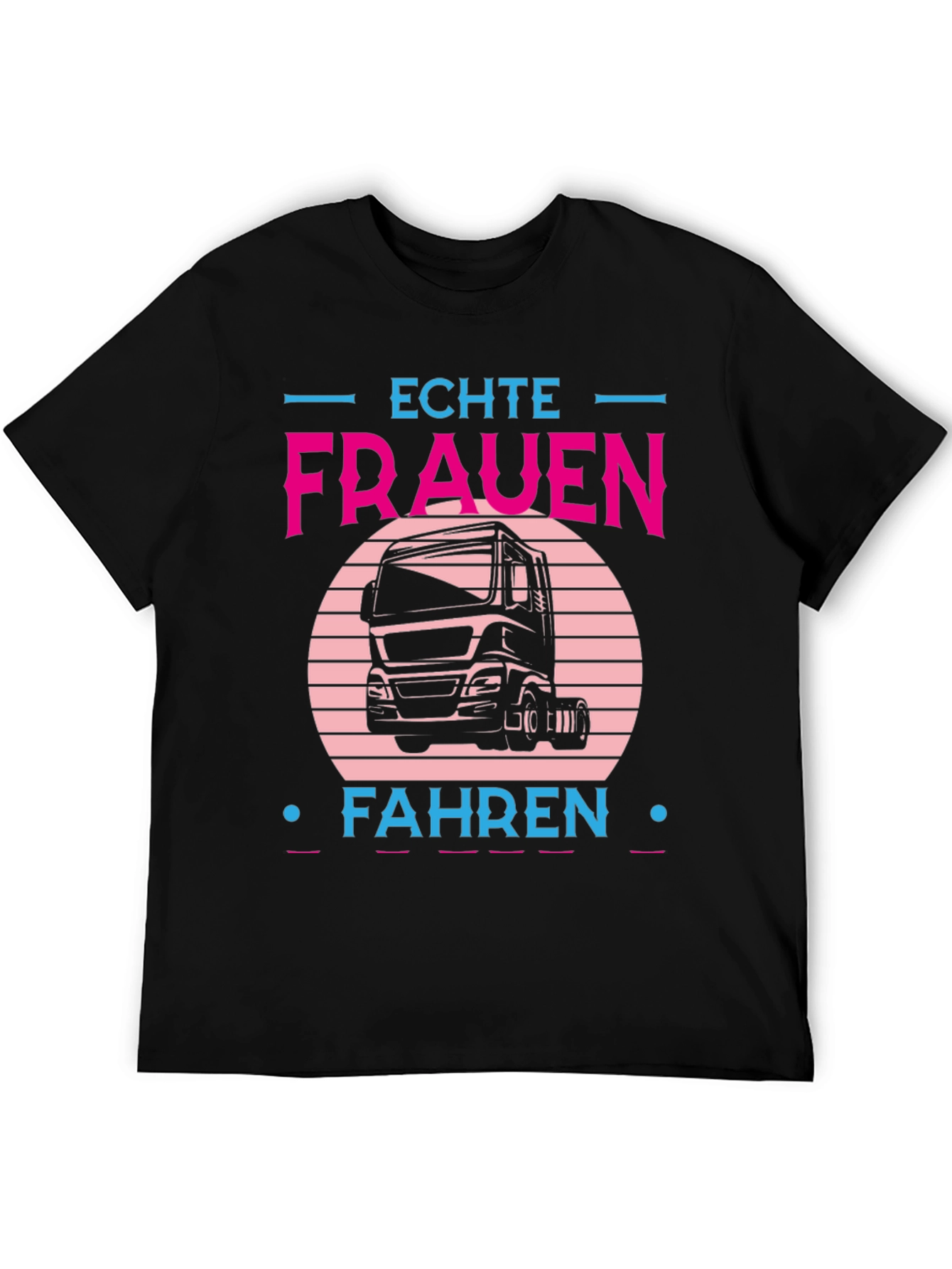 Echte Frauen Fahren Trucker T-Shirt