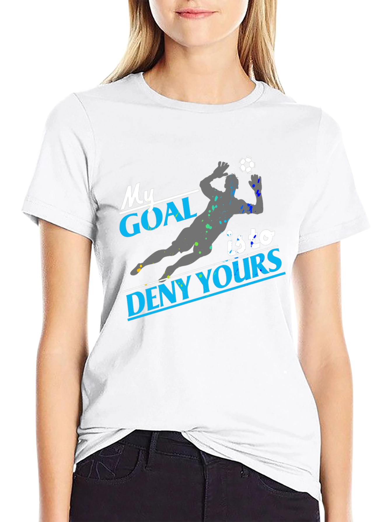 My Goal Is To Deny Yours Soccer T-Shirt