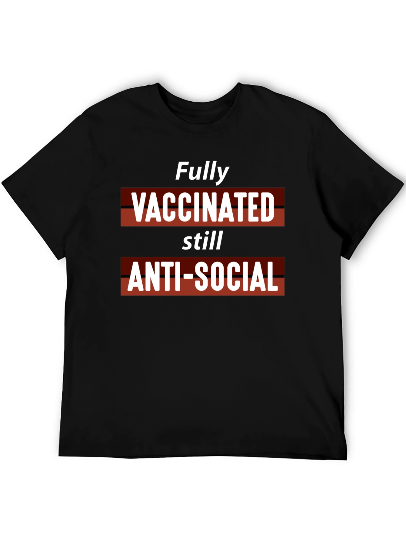 Fully Vaccinated Anti-Social Graphic Tee