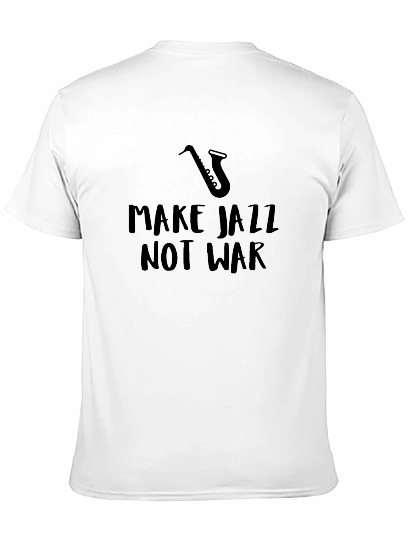 Make Jazz Not War T-Shirt - Cool Musician Tee