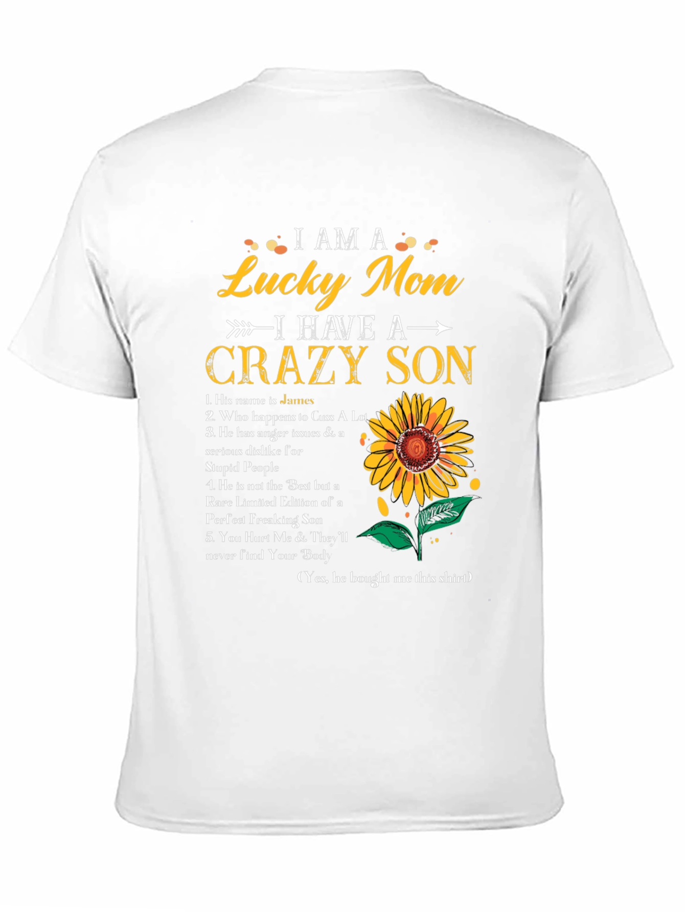 I am a Lucky Mom Crazy Son T-Shirt