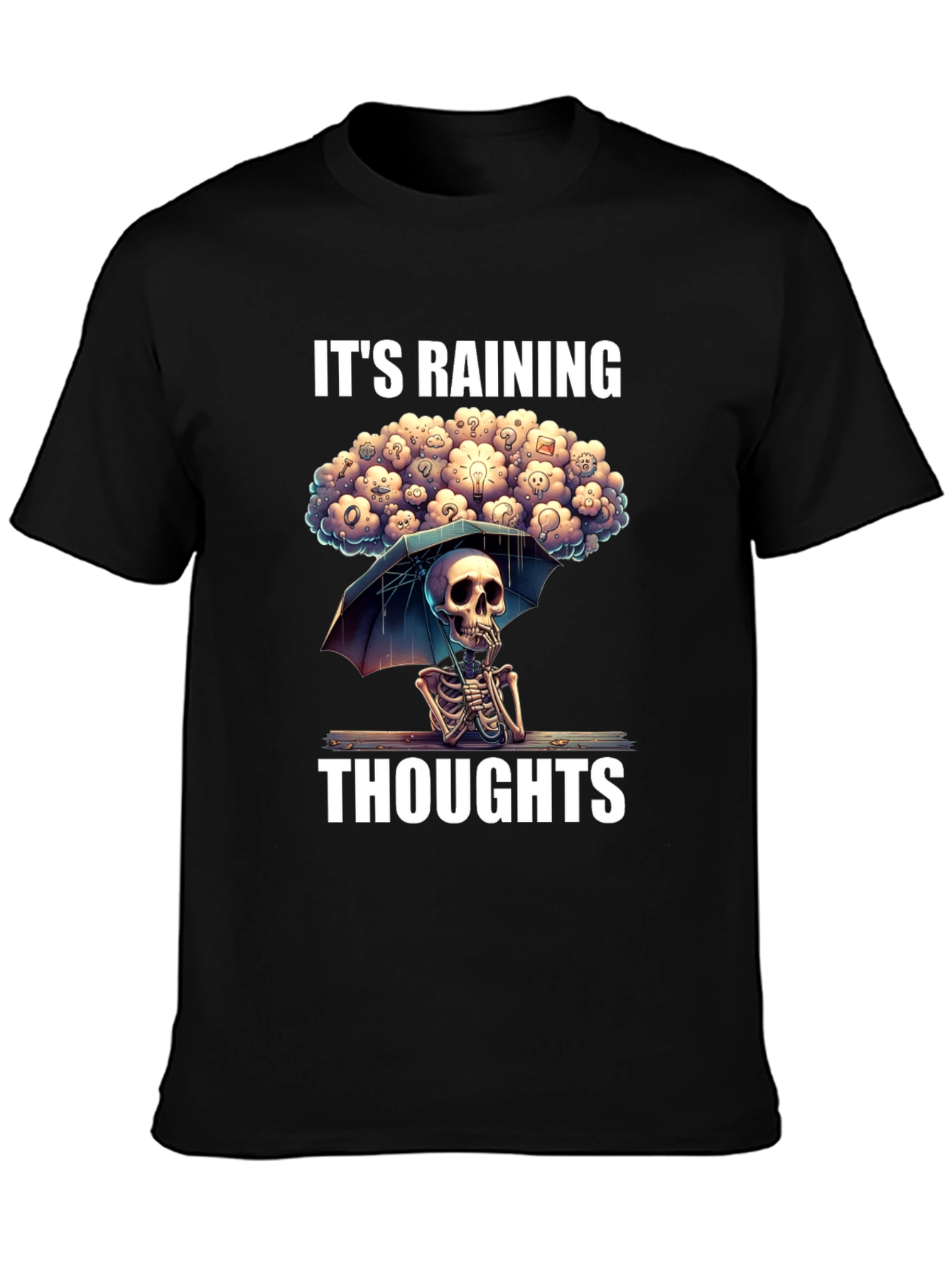 Its Raining Thoughts T-Shirt