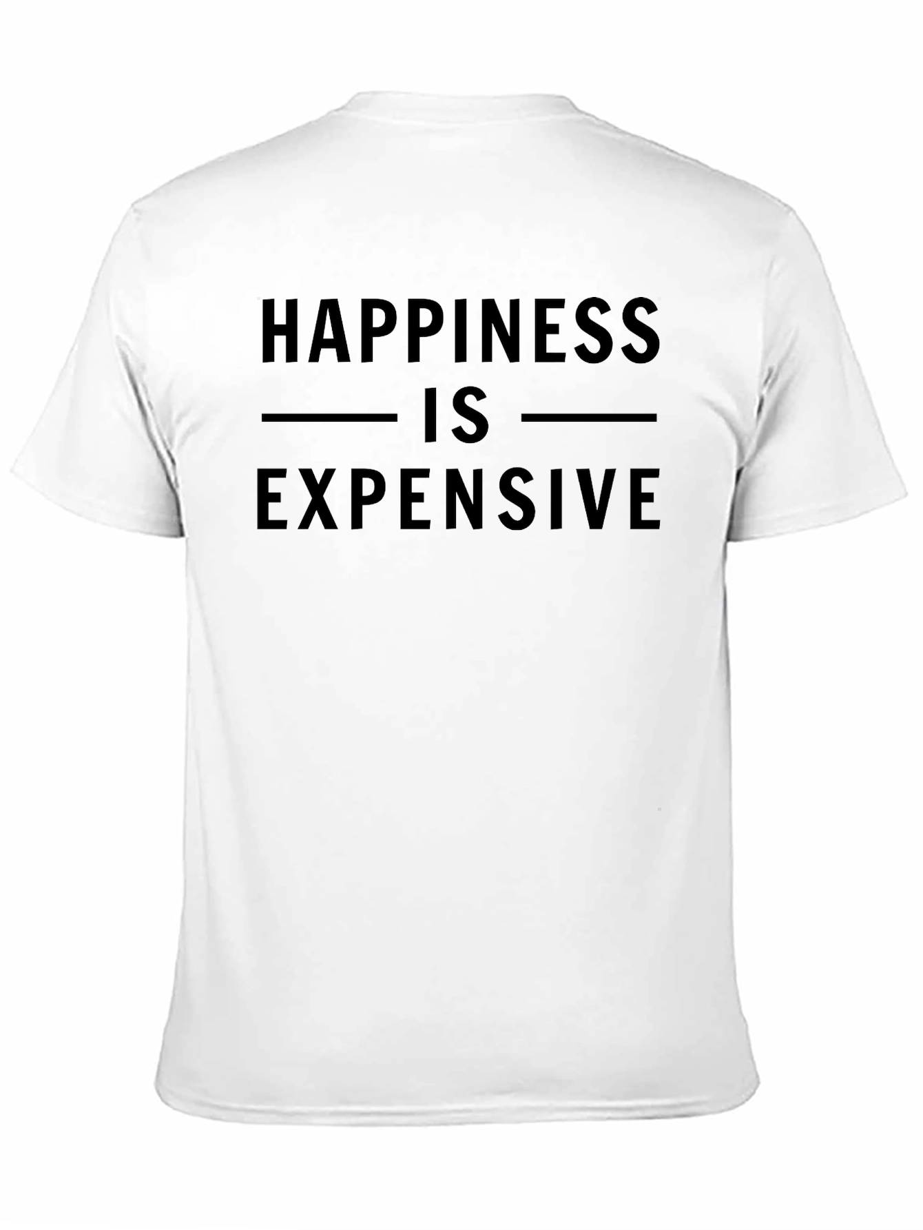 Happiness is Expensive T-Shirt - Mens Black Tee