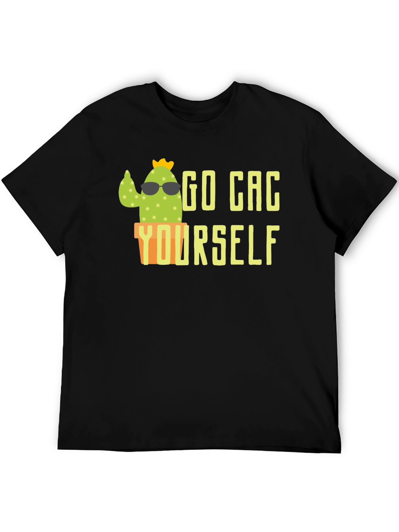 Go Cac Yourself Funny Cactus T-Shirt